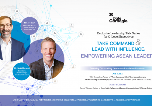 Exclusive Leadership Talk Series for C-Level Executives TAKE COMMAND - LEAD WITH INFLUENCE: EMPOWERING ASEAN LEADERS